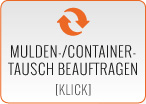 Mulden-/Containertausch beauftragen